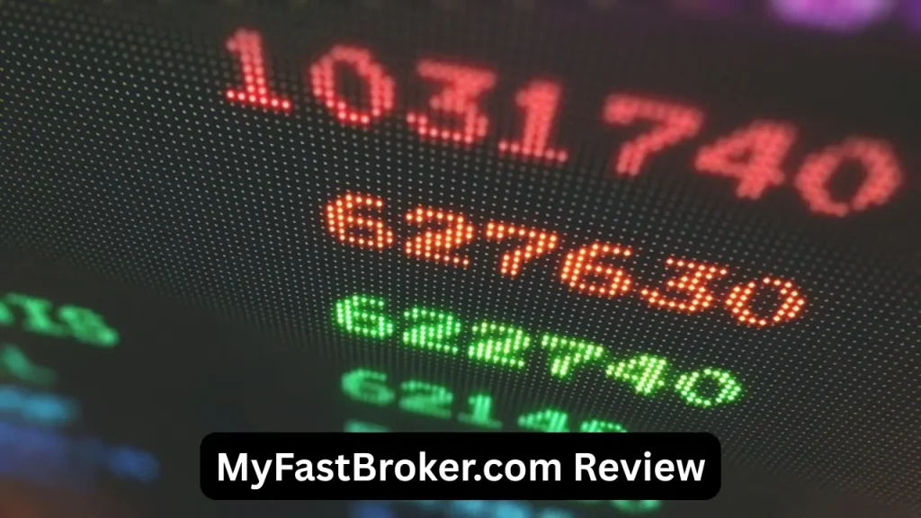 MyFastBroker.com Review